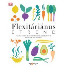 Flexitáriánus étrend     22.95 + 1.95 Royal Mail